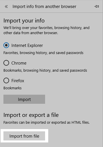 Microsoft Edge: Settings>Import from another browser and click Import from file
